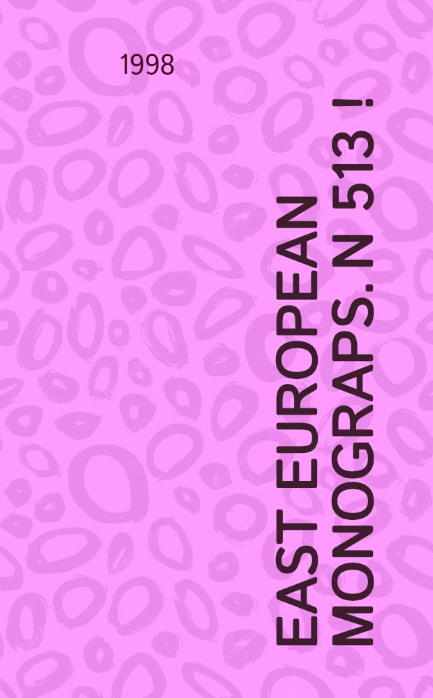 East European monograps. N 513 [!] : Journey from innocence