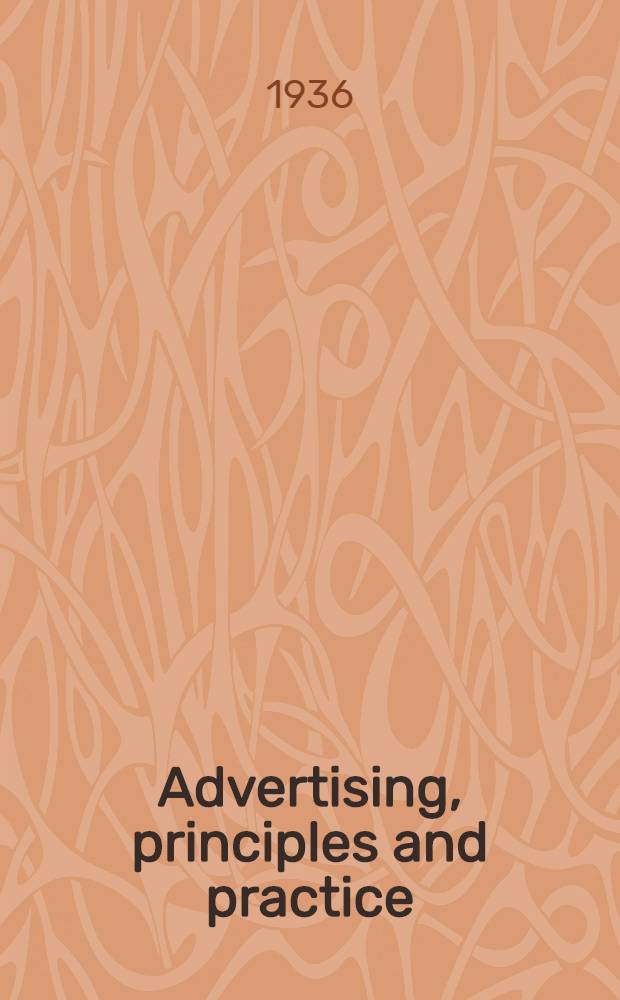 Advertising, principles and practice : A complete course