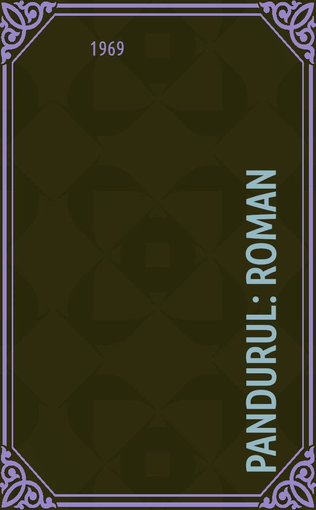 Pandurul : Roman