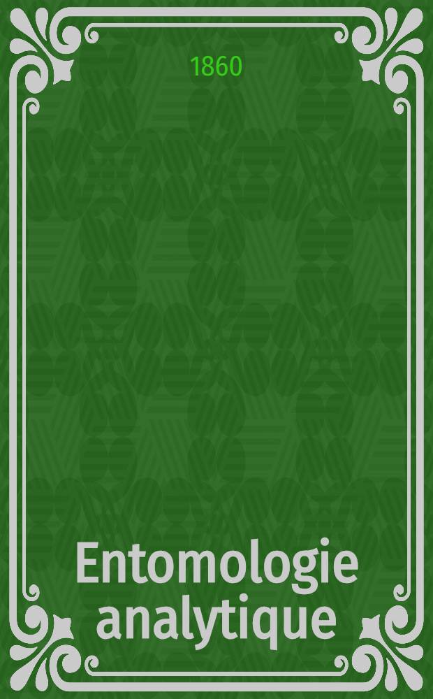 [Entomologie analytique