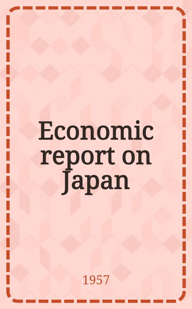 Economic report on Japan : Japan's fourth international trade fair-being held in Tokyo from May 5 to May 19