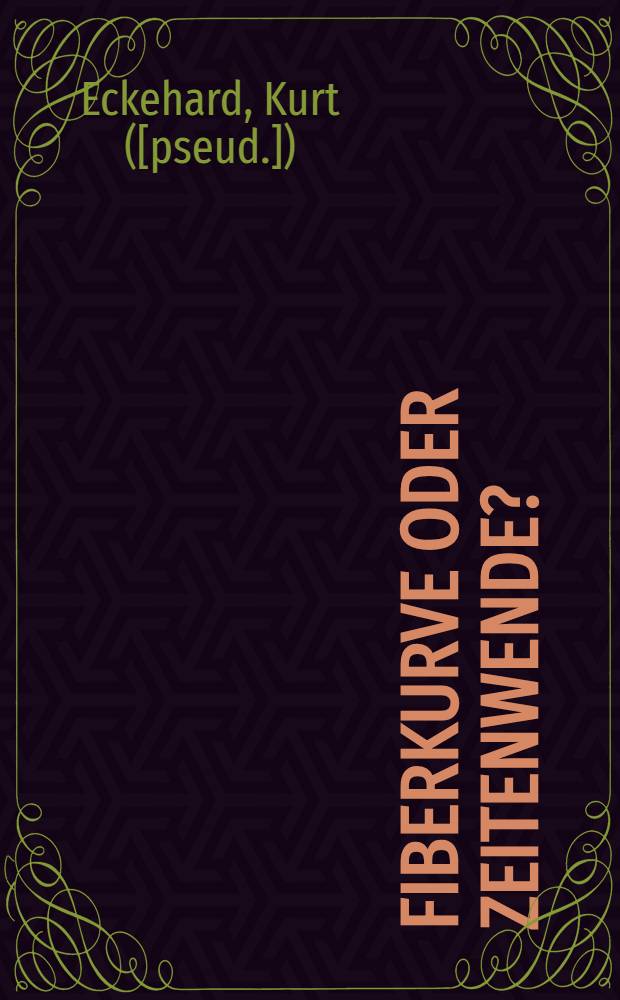 Fiberkurve oder Zeitenwende? : Nachdenkliches über den Nationalsozialismus