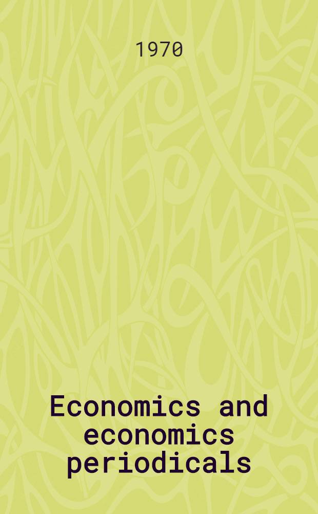 Economics and economics periodicals : Vol. 2. Vol. 2 : Author and title listing