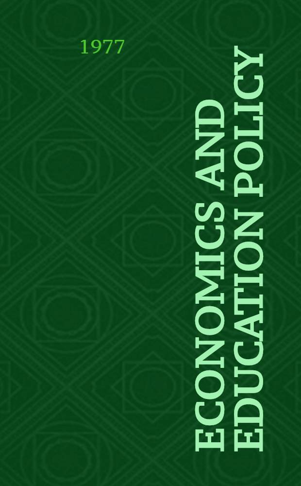 Economics and education policy : A reader