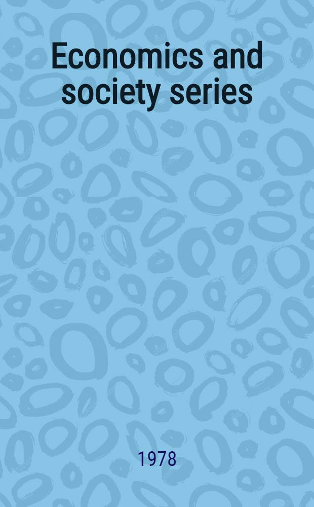 Economics and society series
