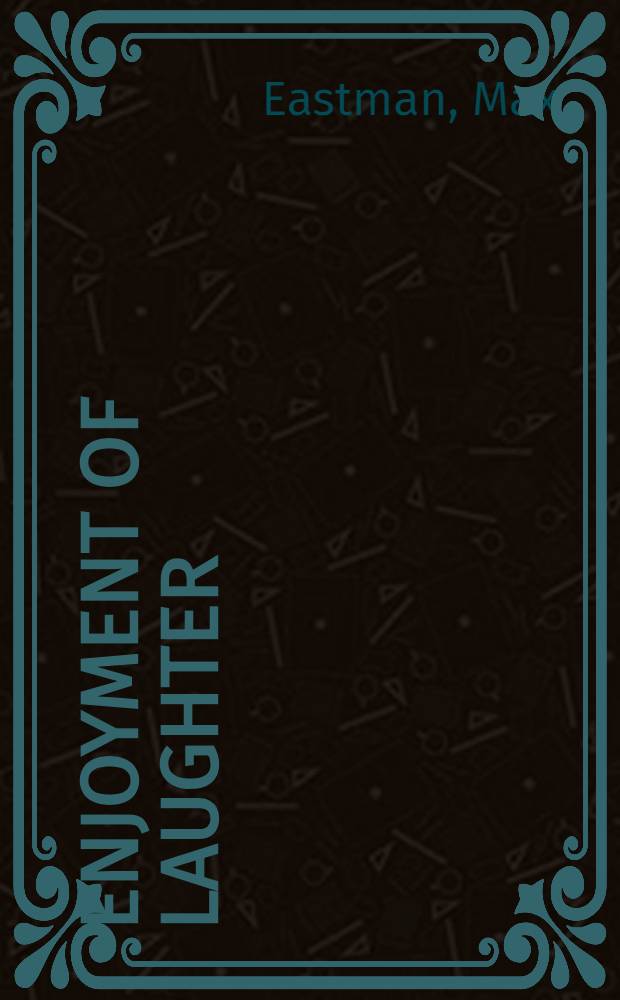 Enjoyment of laughter