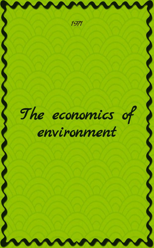 The economics of environment : Papers from four nations