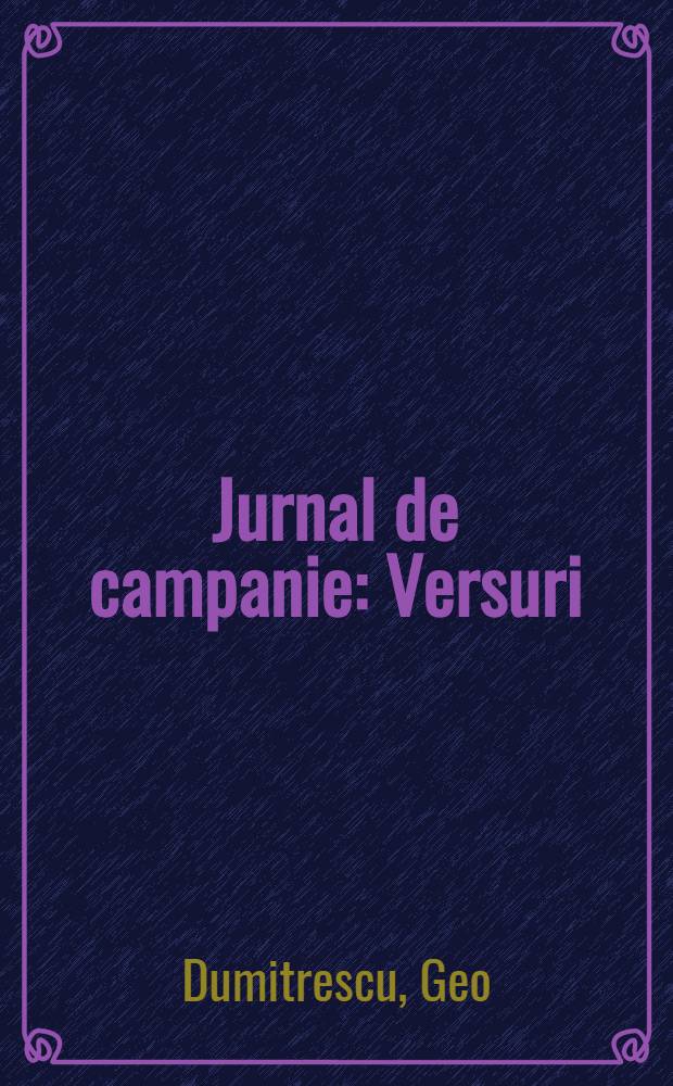 Jurnal de campanie : Versuri