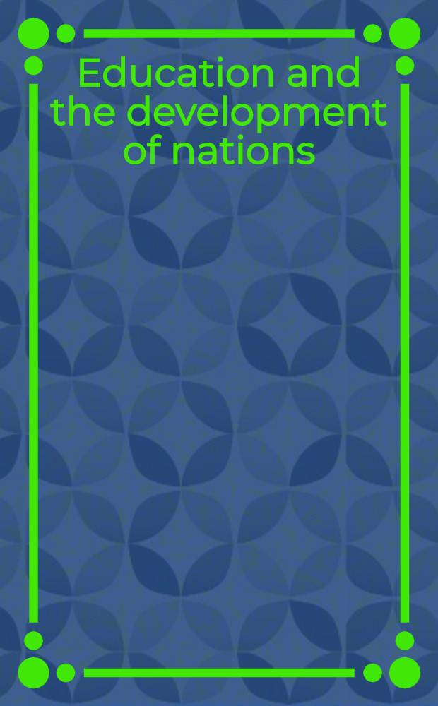 Education and the development of nations