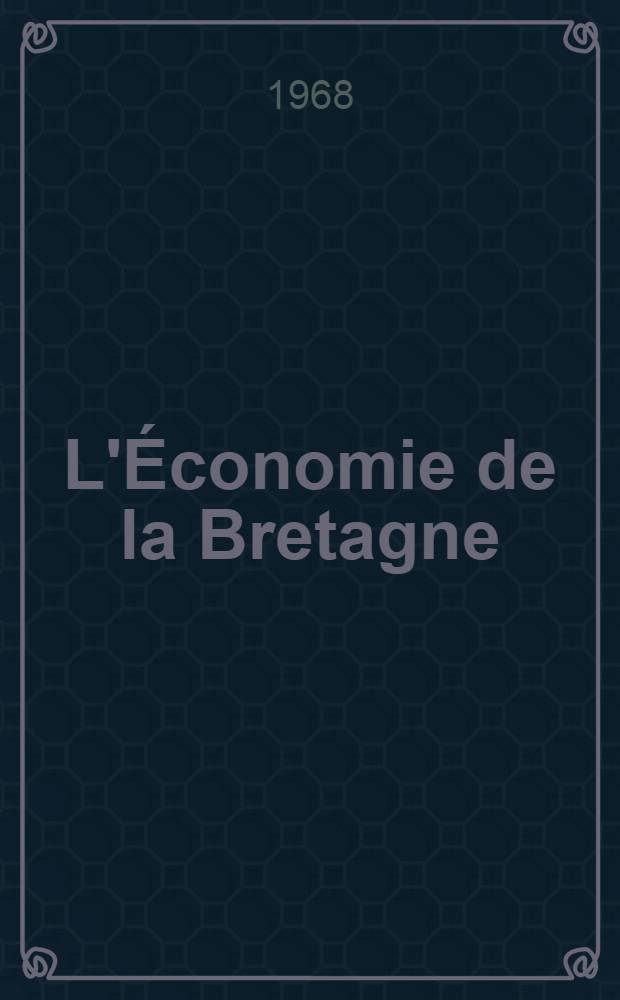 L'Économie de la Bretagne