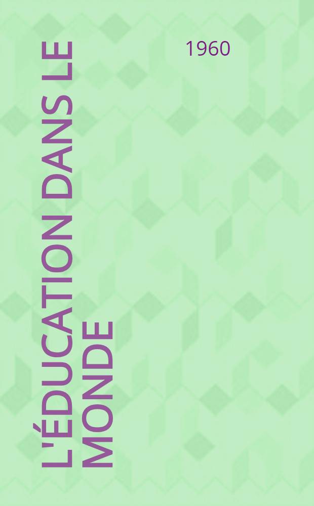 L'éducation dans le monde