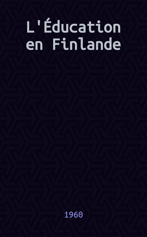 L'Éducation en Finlande