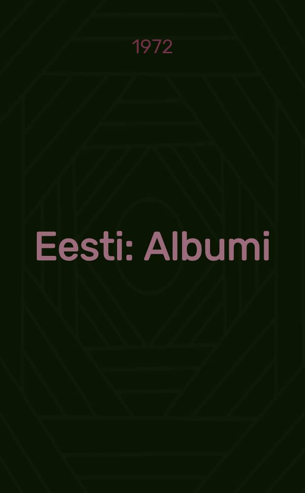 Eesti : Albumi