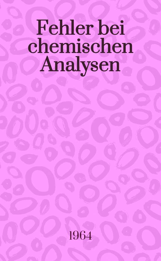 Fehler bei chemischen Analysen
