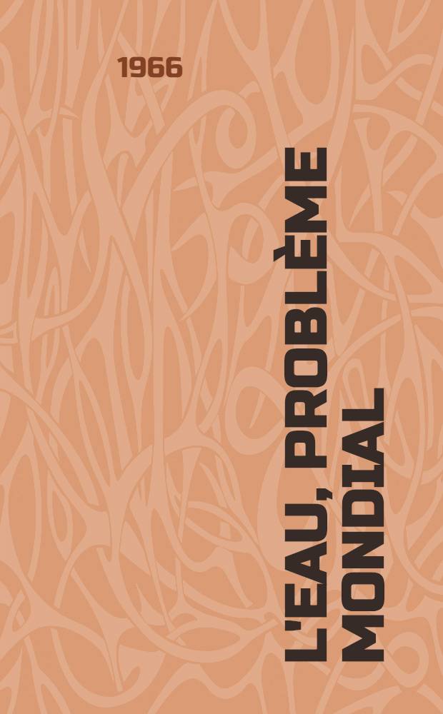 L'Eau, problème mondial