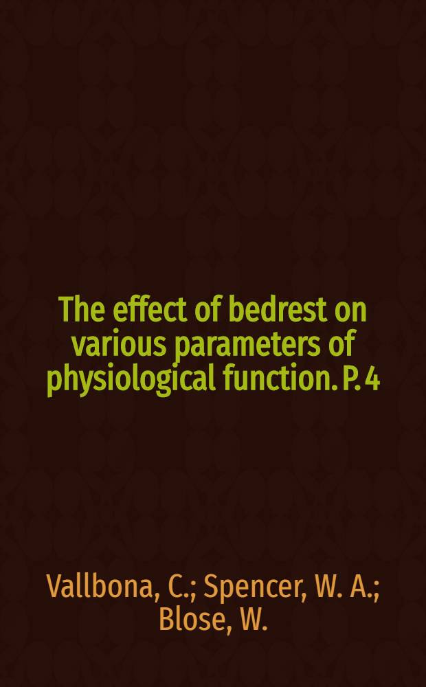 The effect of bedrest on various parameters of physiological function. P. 4 : A system for processing data collected in the immobilization study unit