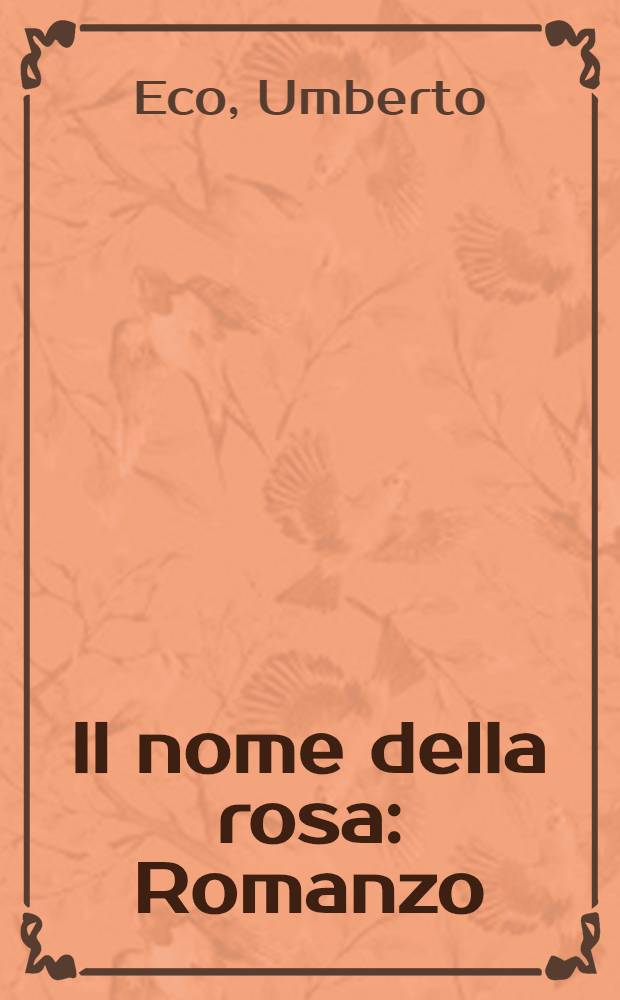 Il nome della rosa : Romanzo