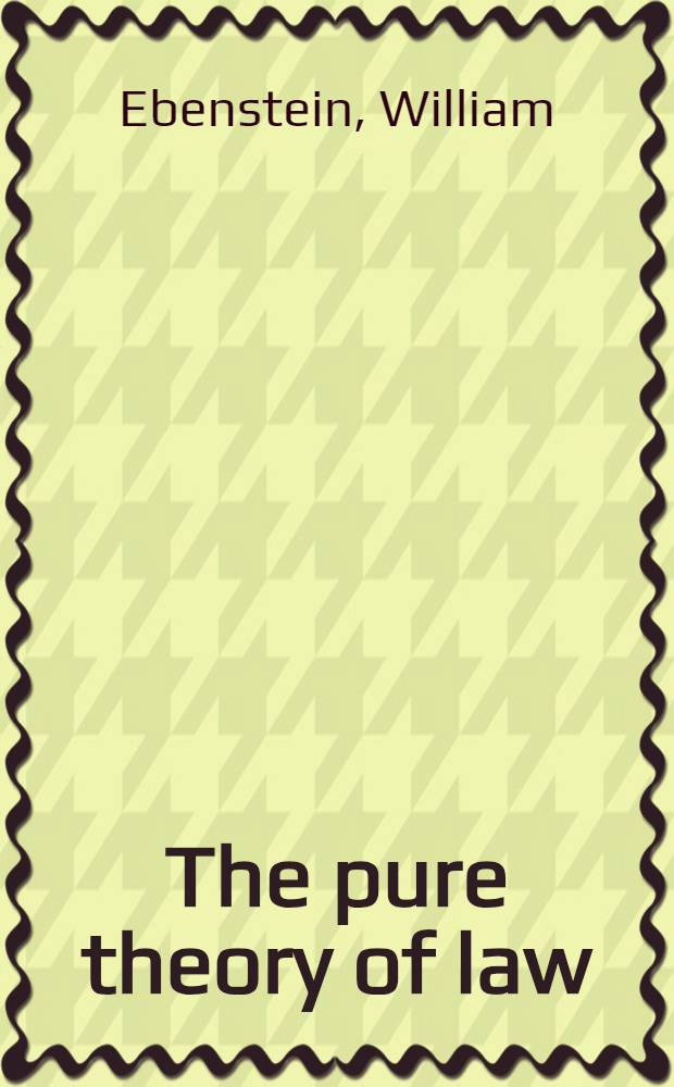 The pure theory of law
