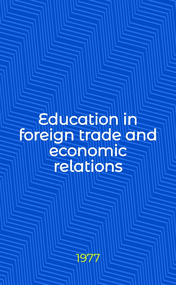 Education in foreign trade and economic relations
