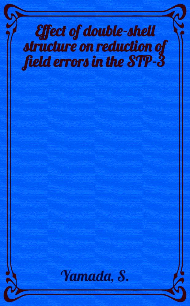 Effect of double-shell structure on reduction of field errors in the STP-3 (M) reversed-field pinch