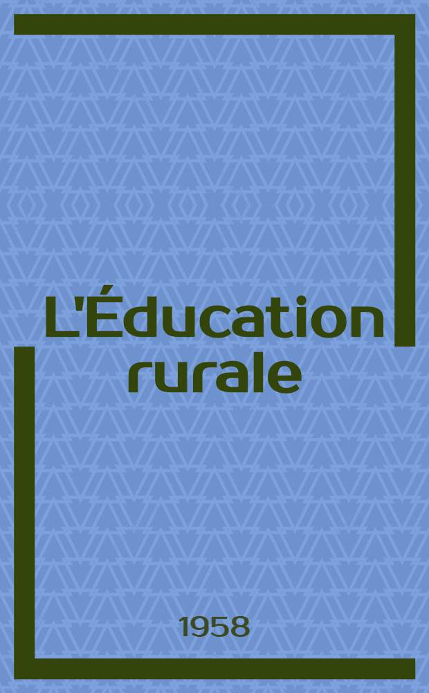 L'Éducation rurale