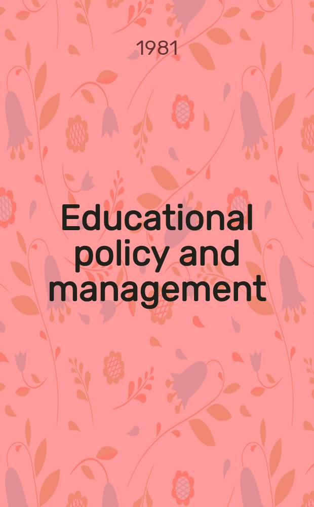 Educational policy and management : Sex differentials