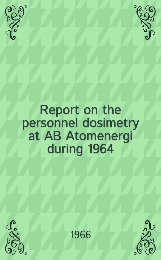 Report on the personnel dosimetry at AB Atomenergi during 1964