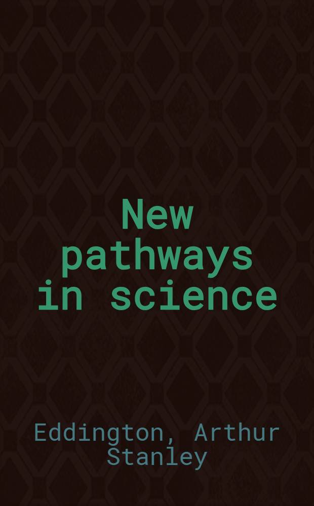 New pathways in science