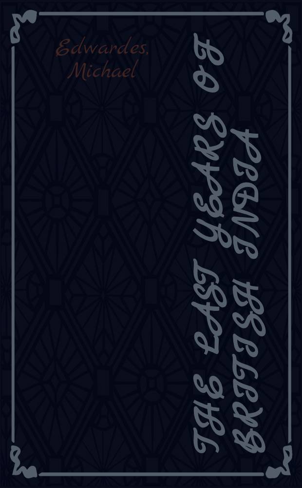 The last years of British India