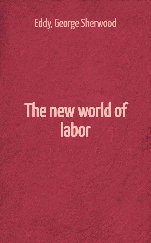 The new world of labor