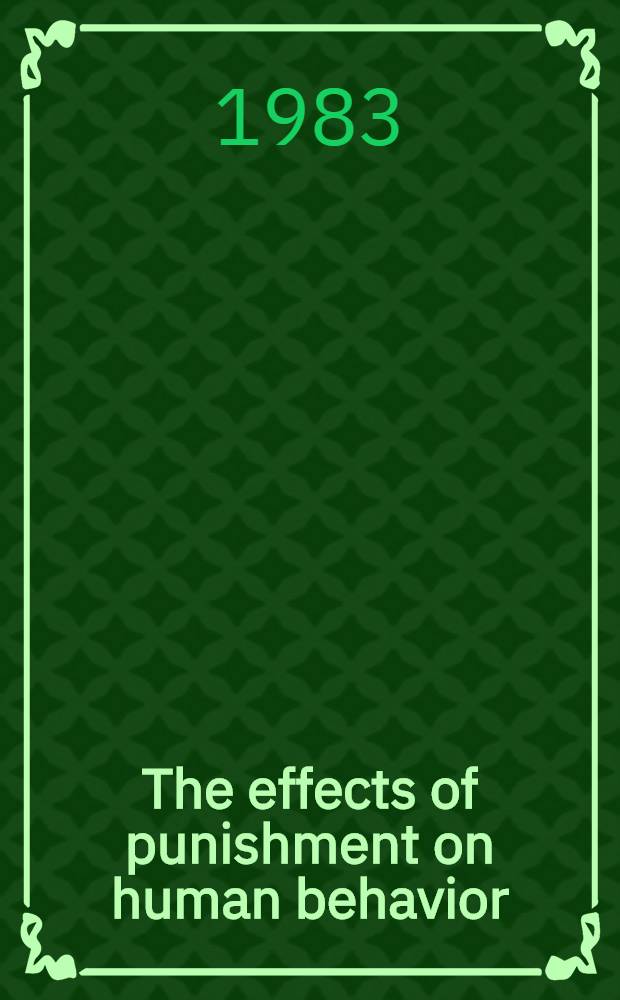 The effects of punishment on human behavior