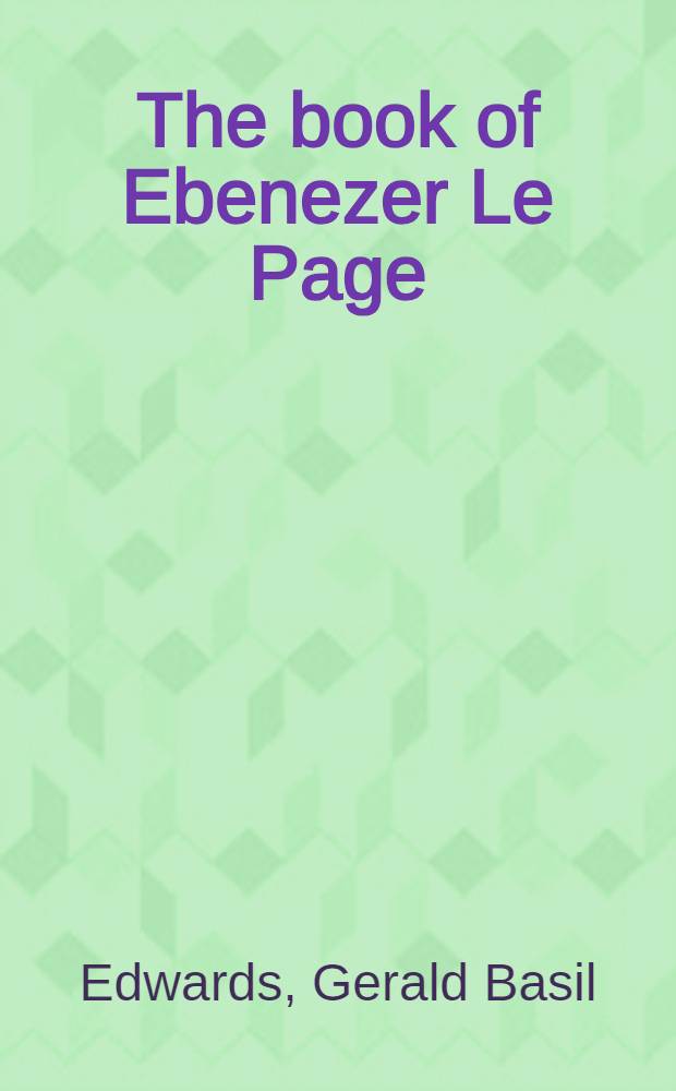 The book of Ebenezer Le Page : A novel