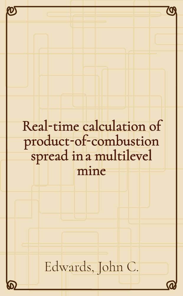 Real-time calculation of product-of-combustion spread in a multilevel mine