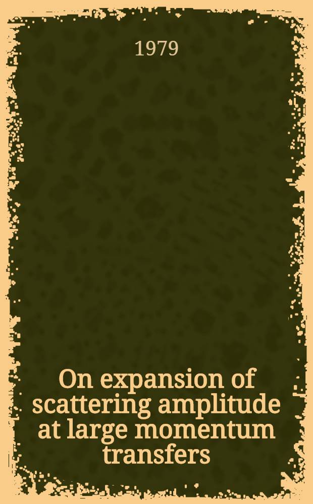 On expansion of scattering amplitude at large momentum transfers
