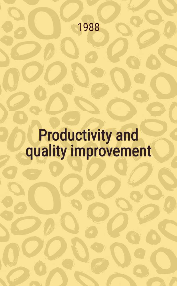 Productivity and quality improvement