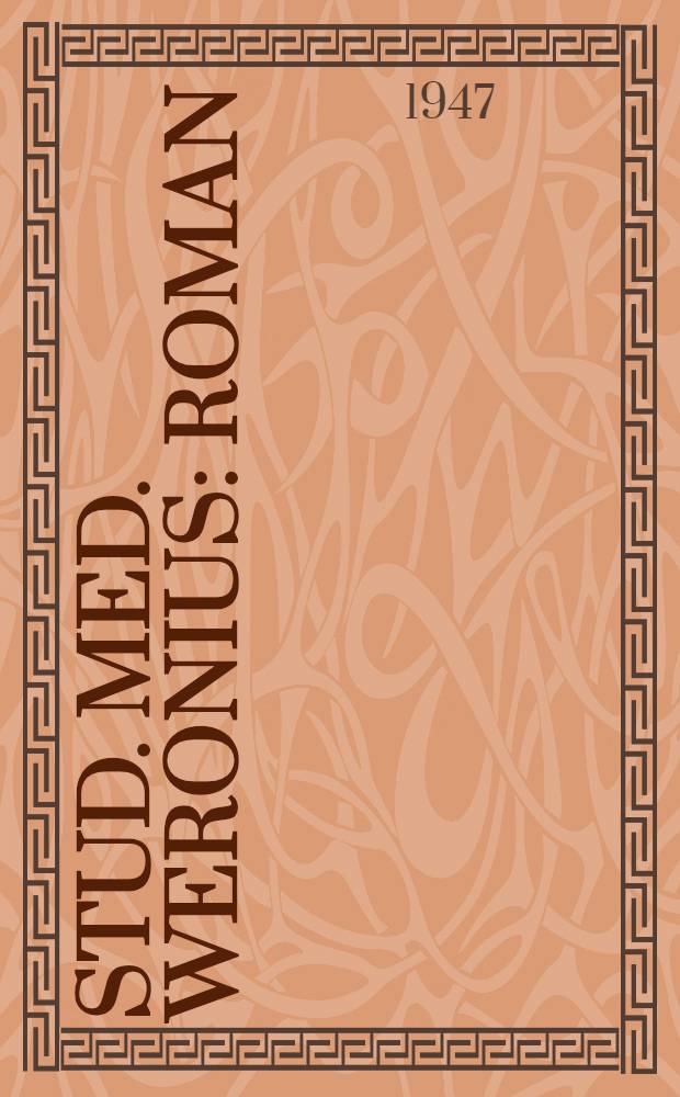 Stud. med. Weronius : Roman