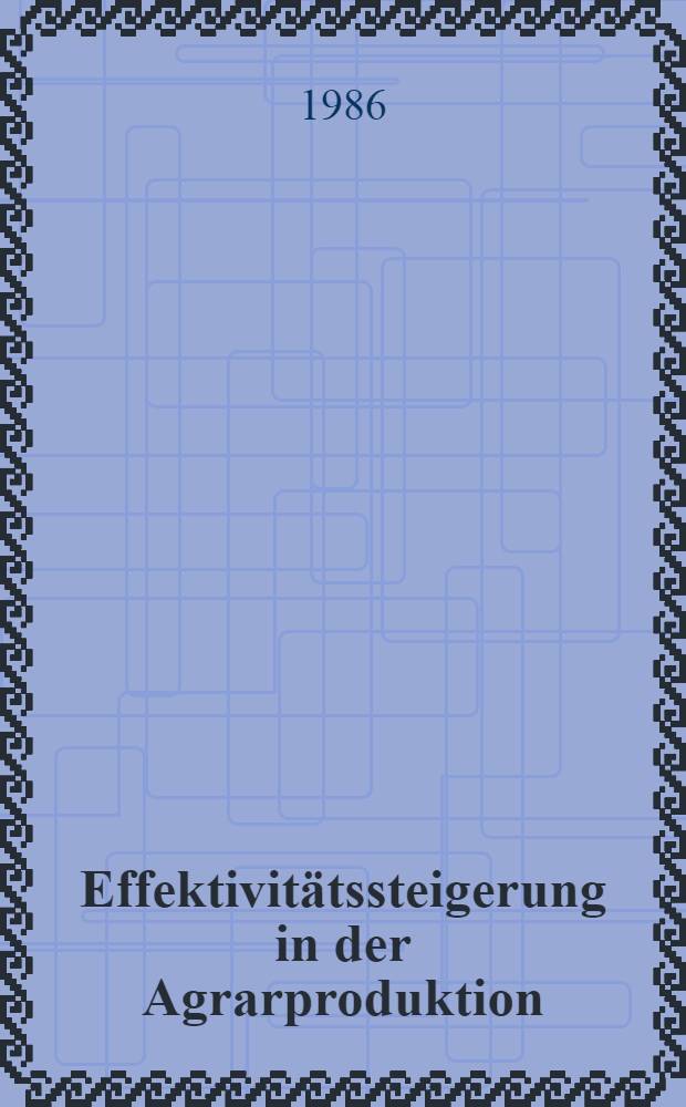 Effektivitätssteigerung in der Agrarproduktion