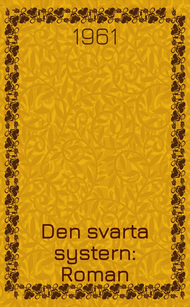Den svarta systern : Roman