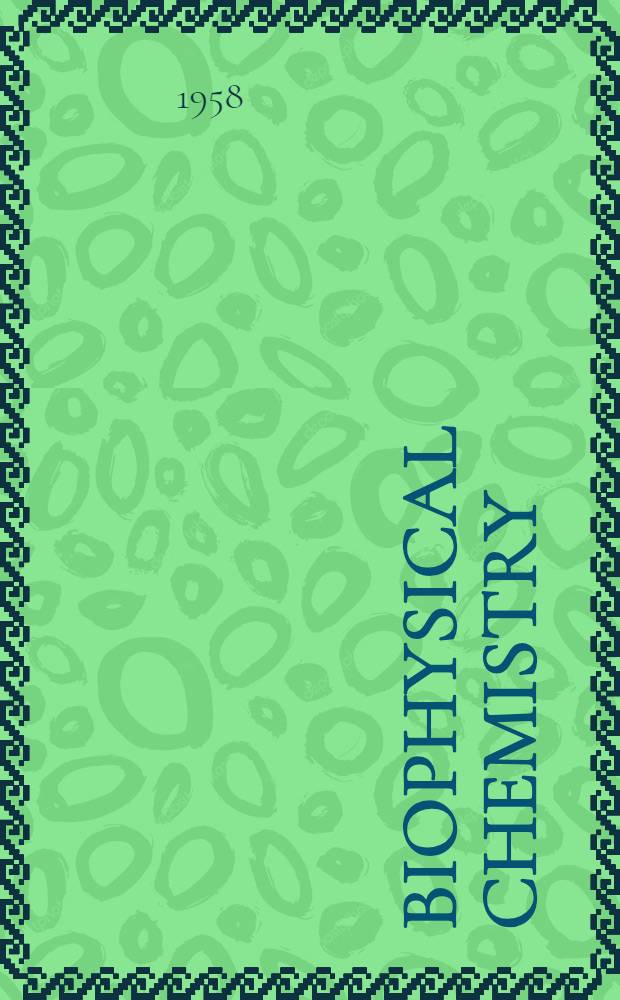 Biophysical chemistry