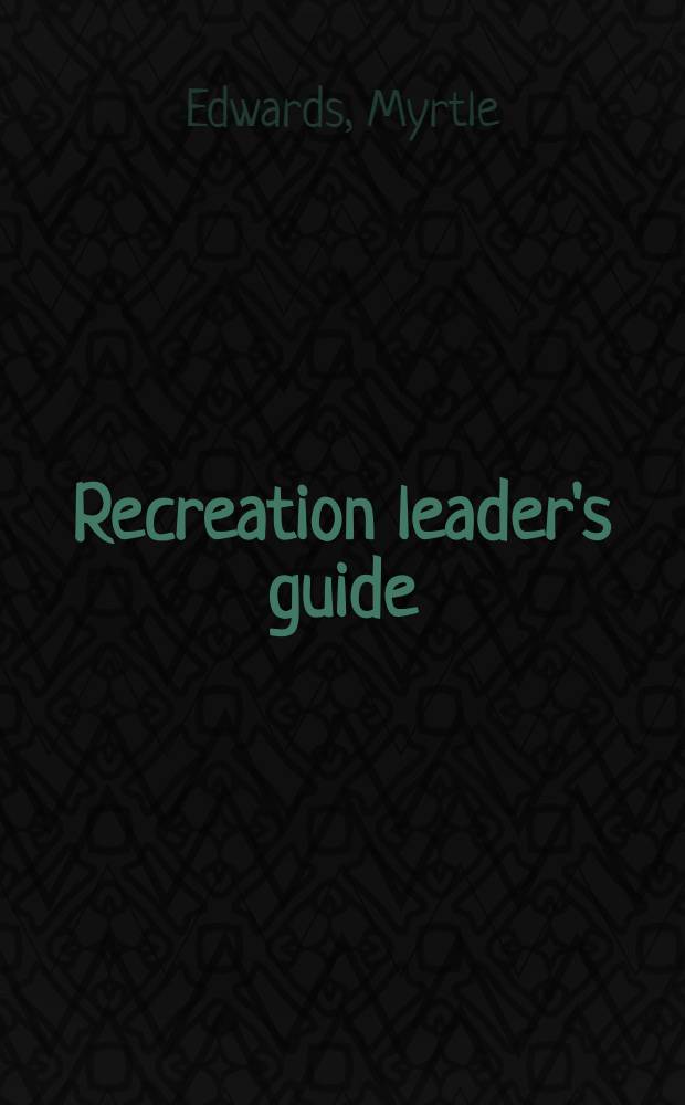 Recreation leader's guide