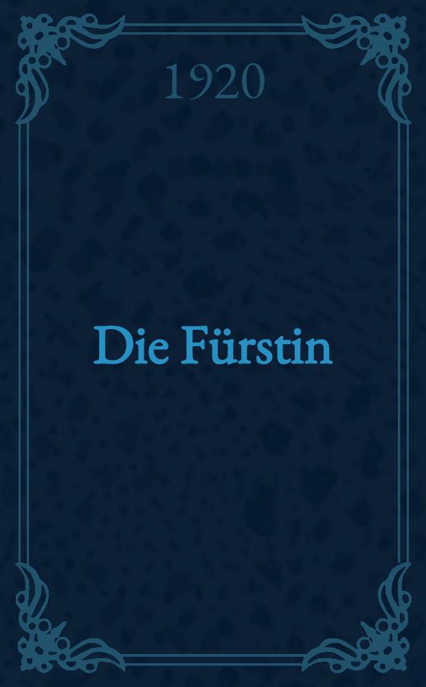 Die F&uuml;rstin