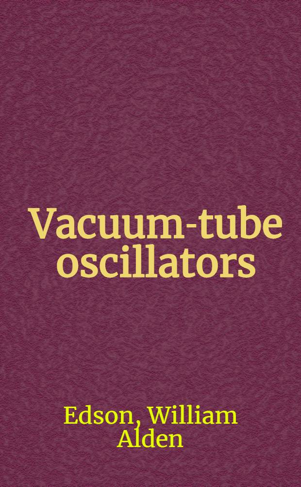 Vacuum-tube oscillators