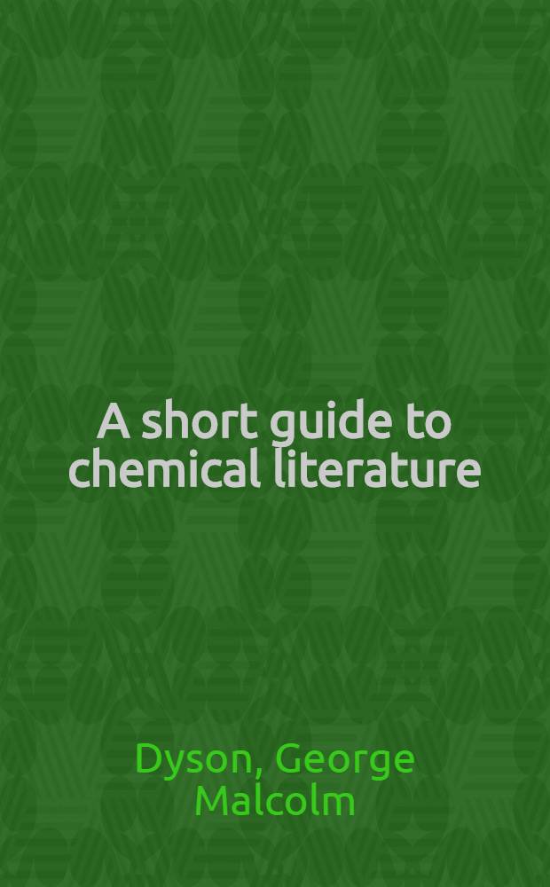 A short guide to chemical literature