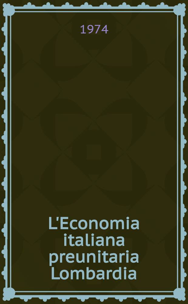 L'Economia italiana preunitaria Lombardia (1700-1859) : L'editoria milanese