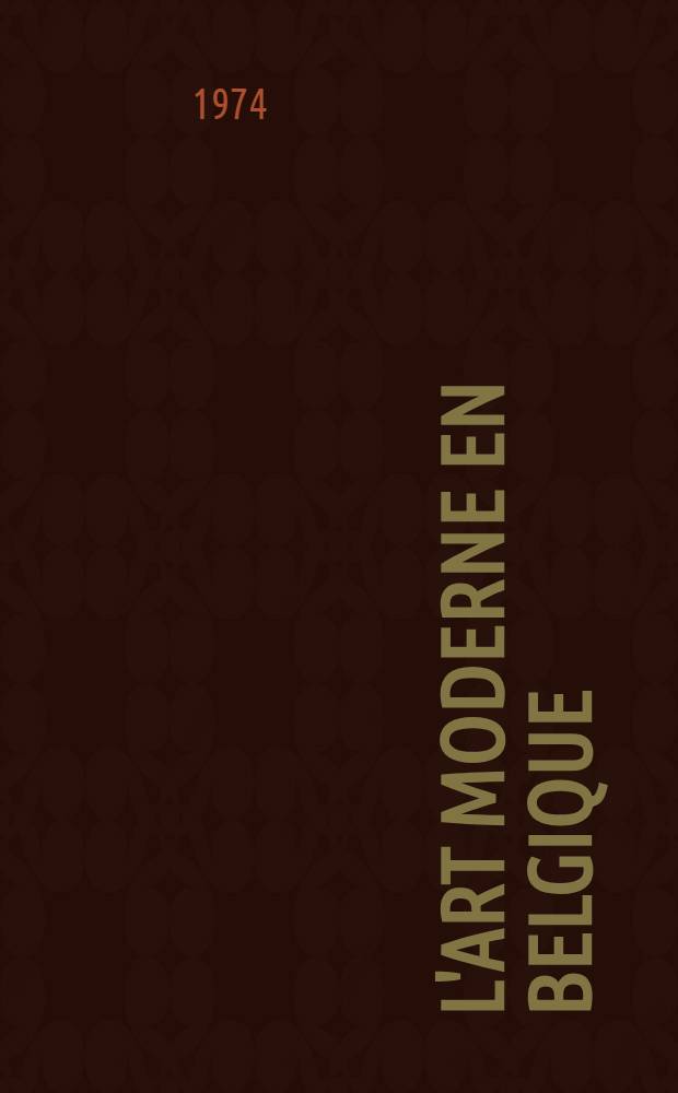 L'art moderne en Belgique