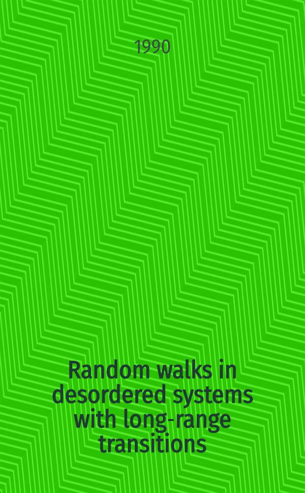 Random walks in desordered systems with long-range transitions : Asymptotically exactly soluble models