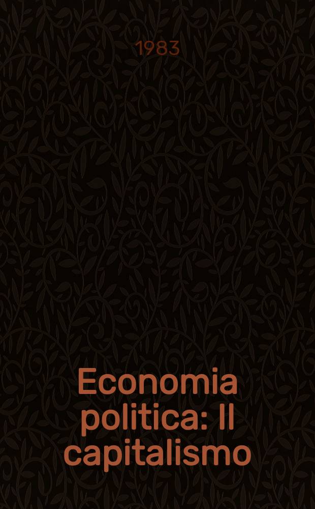 Economia politica : Il capitalismo
