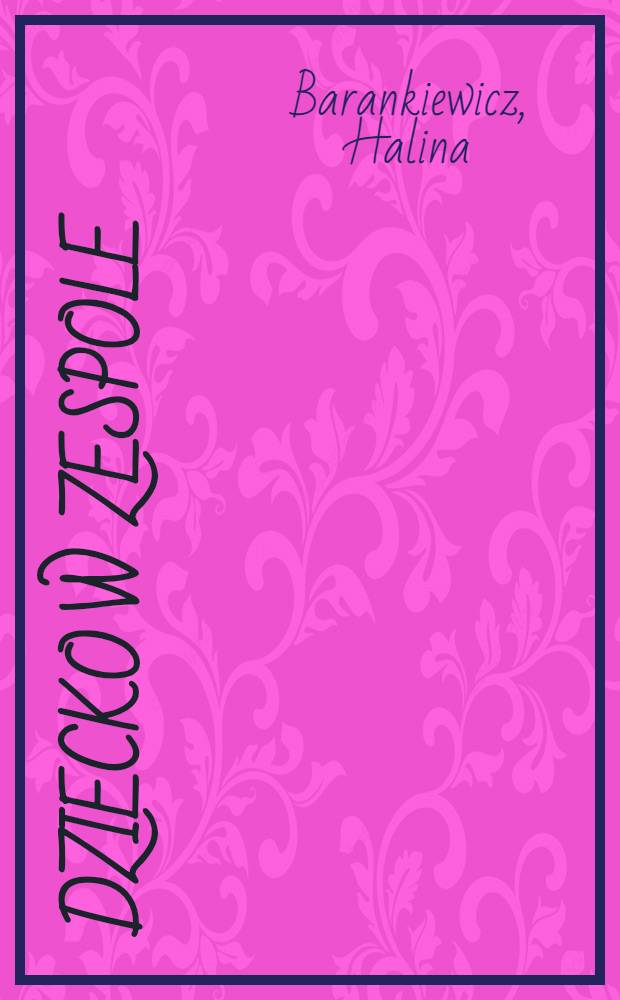 Dziecko w zespole