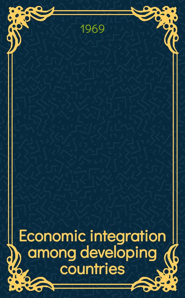 Economic integration among developing countries