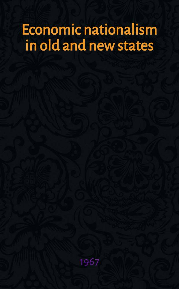 Economic nationalism in old and new states